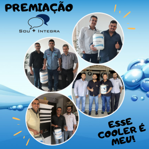 Premiação Campanha Sou+Integra “Esse cooler é meu!”